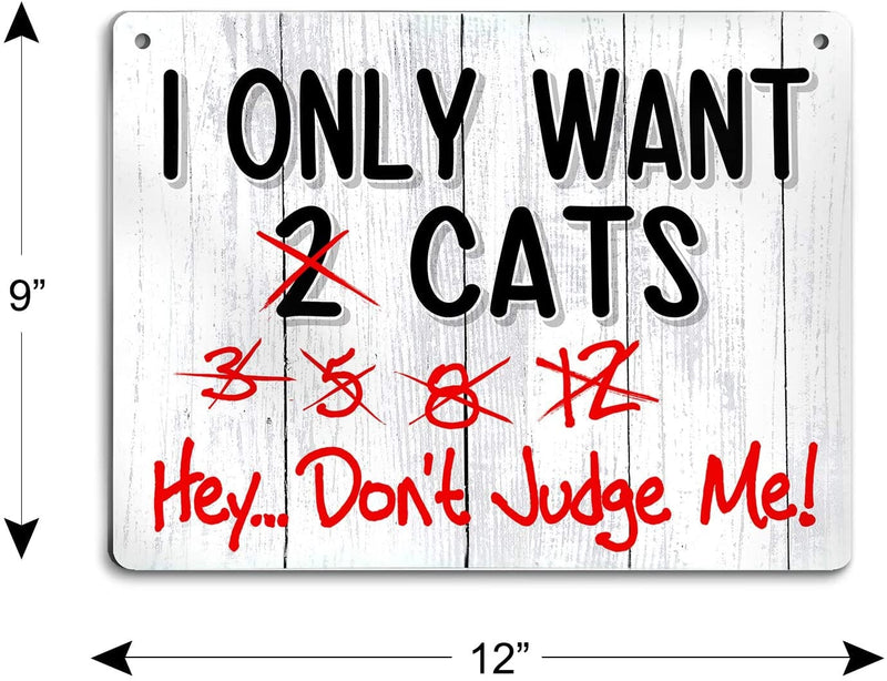 Funny Cat Lover Sign - Farm, Home, Kitchen, Outdoor Décor