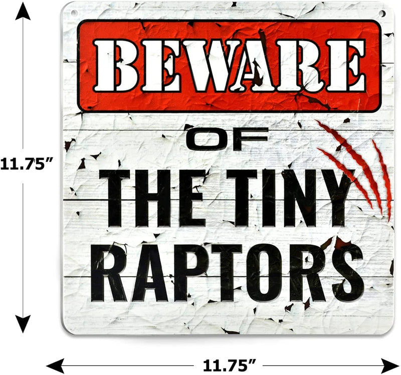 Beware of Tiny Raptors Sign for Chicken Coops