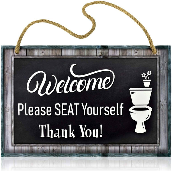 Funny Restroom Sign - Seat Yourself